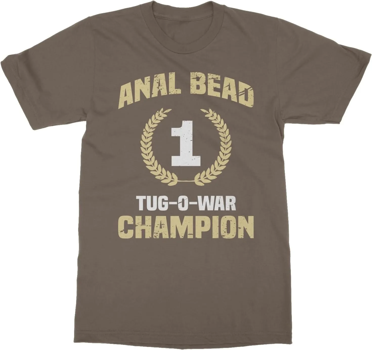 Bead Tug O War Champion Sarcastic Adult Humor Funny Unisex T-Shirt